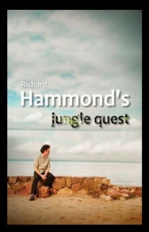 Richard Hammond's Jungle Quest