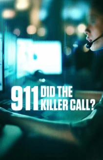 911: Did The Killer Call?