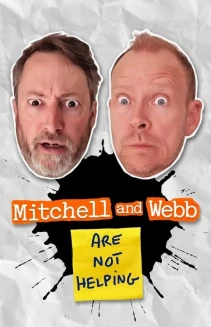 Mitchell and Webb Are Not Helping
