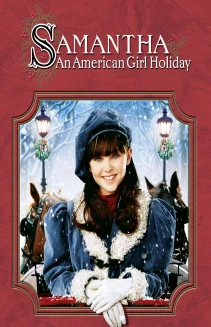 Samantha: An American Girl Holiday
