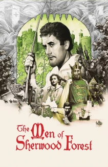 The Men of Sherwood Forest