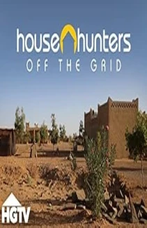 House Hunters Off the Grid