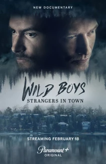 Wild Boys: Strangers in Town
