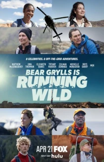 Bear Grylls Is Running Wild