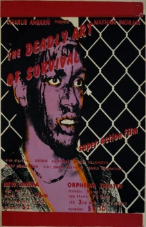 The Deadly Art of Survival