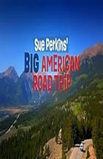 Sue Perkins' Big American Road Trip