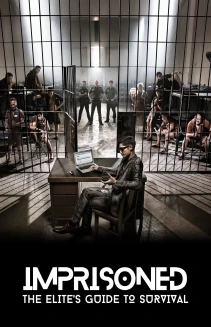 Imprisoned: The Elite's Guide to Survival