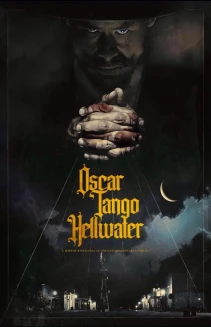 Oscar Tango Hellwater