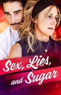 Sex, Lies, and Sugar