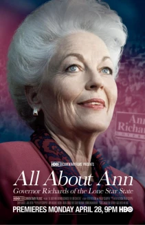 All About Ann: Governor Richards of the Lone Star State