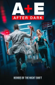 A&E After Dark