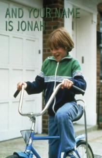 ...and Your Name Is Jonah