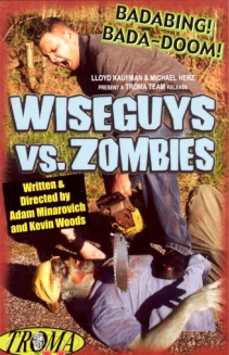 Wiseguys vs. Zombies