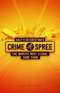 Half as Interesting’s Crime Spree