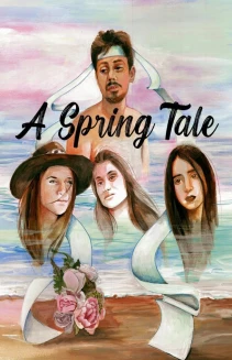 Cuento de Primavera: A Spring Tale