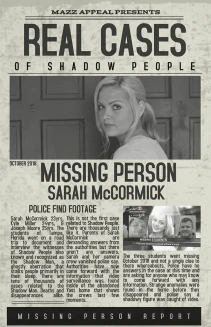 Real Cases of Shadow People: The Sarah McCormick Story