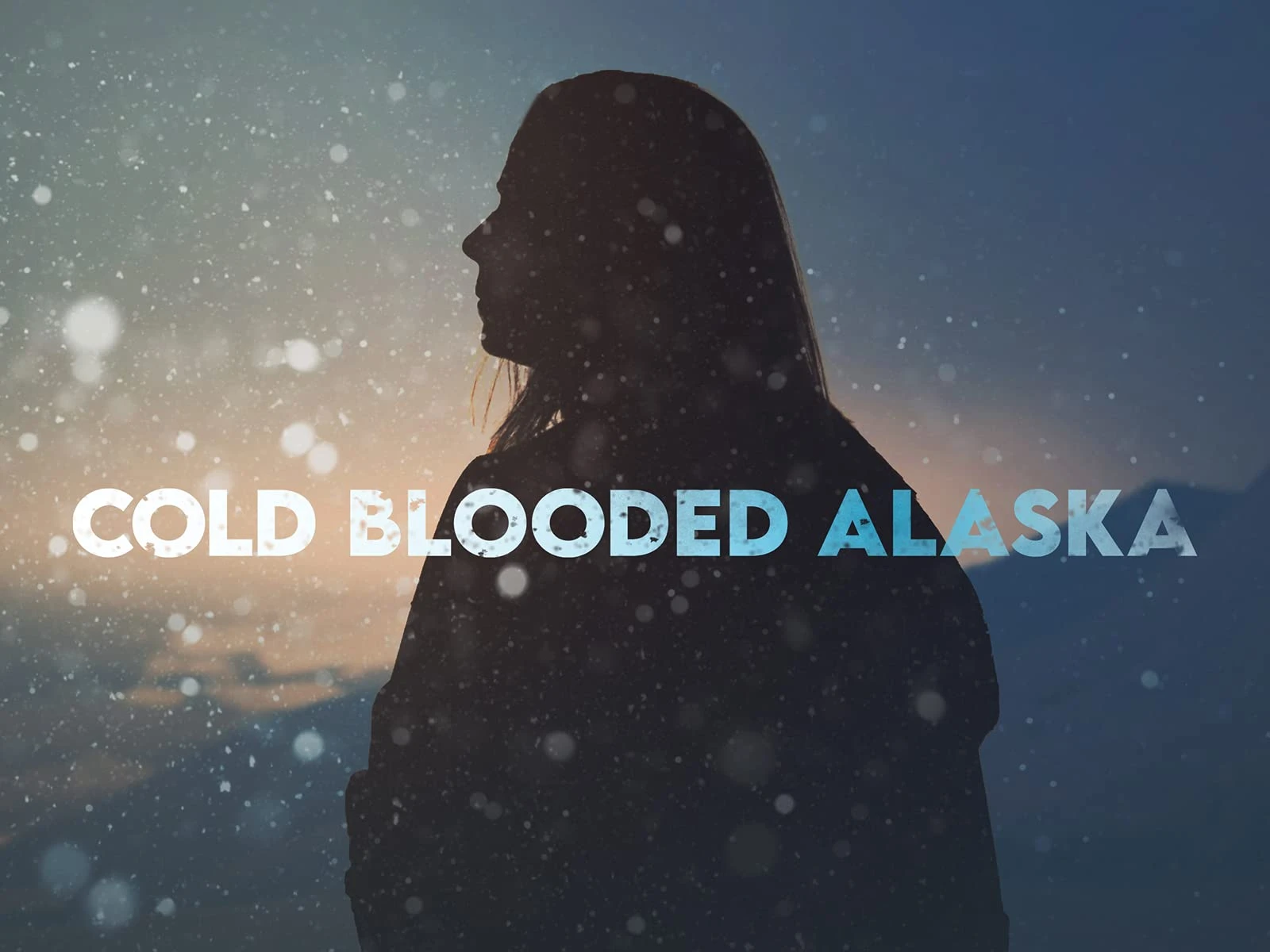 Cold Blooded Alaska