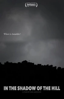 In the Shadow of the Hill