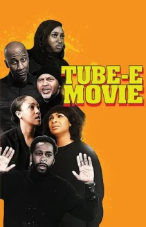 Tube-E Movie