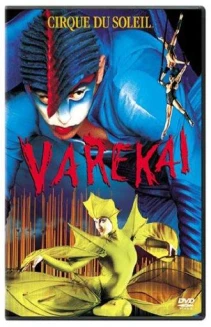 Cirque du Soleil: Varekai
