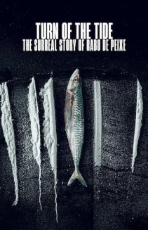Turn of the Tide: The Surreal Story of Rabo de Peixe