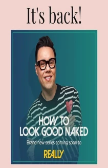 How to Look Good Naked