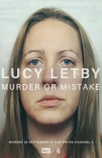 Lucy Letby: Murder or Mistake