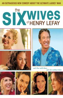 The Six Wives of Henry Lefay