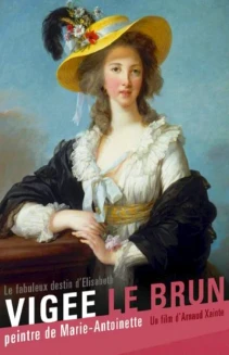 Vigée Le Brun: The Queens Painter