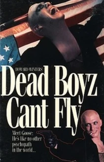 Dead Boyz Can't Fly