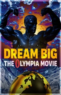 Dream Big: The Olympia Movie
