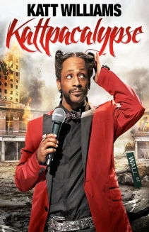 Katt Williams: Kattpacalypse