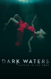 Dark Waters: Murder in the Deep