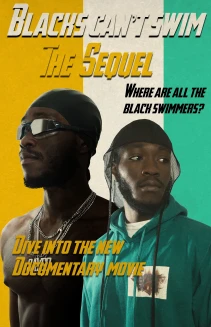 Blacks Can't Swim: The Sequel