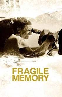 Fragile Memory