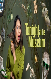 Tonight at the Museum