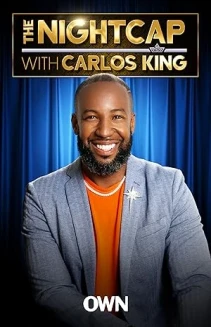 The Nightcap with Carlos King