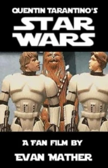 Quentin Tarantino's Star Wars