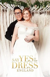 Say Yes to the Dress: England