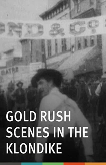 Gold Rush Scenes in the Klondike