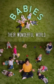 Babies: Their Wonderful World