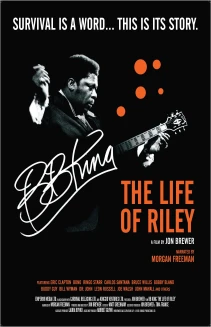 B.B. King: The Life of Riley