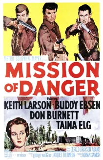 Mission of Danger