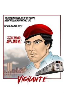Vigilante: The Incredible True Story of Curtis Sliwa and the Guardian Angels