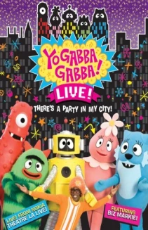 Yo Gabba Gabba! Live! from NOKIA Theatre L.A. Live