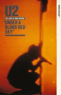 U2: Under a Blood Red Sky