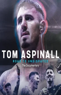 Tom Aspinall: Road to Undisputed