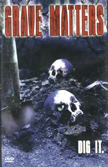 Grave Matters
