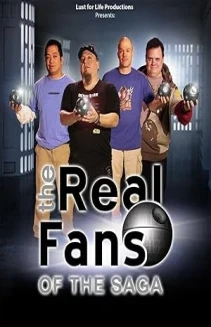 The Real Fans Of The Saga - A Star Wars Fan Reality Show