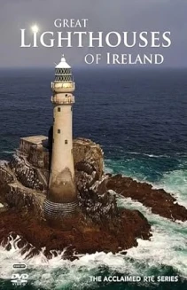 Great Lighthouses of Ireland